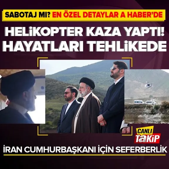 Son dakika | İran Cumhurbaşkanı Reisi’yi taşıyan helikopter kaza geçirdi! Korkutan gelişme: Hayatları risk altında