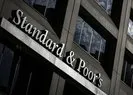 S&P Türkiye’nin kredi notunu artırdı!