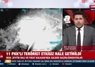 11 PKKlı etkisiz hale getirildi
