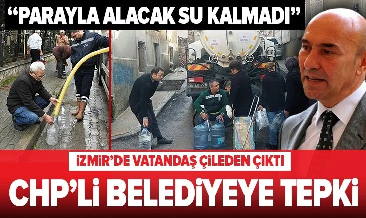 İzmir’de su kesintileri vatandaşı çileden çıkardı! CHP’li belediyeye sert tepki