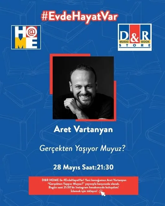 D&R’ Home’un yeni konuğu Aret Vartaryan!