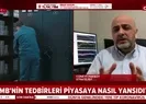 Merkez Bankasının korona tedbirlerinin piyasaya etkisi nasıl oldu? Uzman isim canlı yayında anlattı |Video