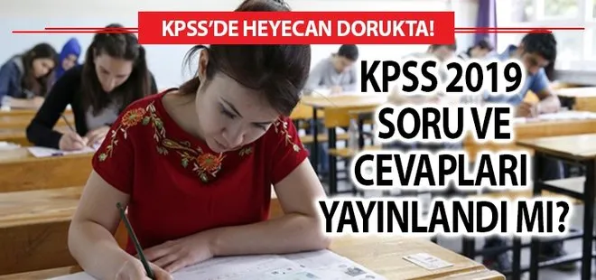 KPSS soruları cevapları ne zaman açıklanacak? 2019 KPSS soru cevapları nelerdir?