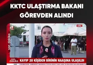 KKTC ULAŞTIRMA BAKANI GÖREVDEN ALINDI