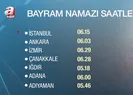 Bayram namazı saat kaçta?