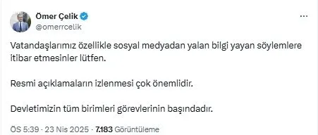 SÖZCÜ ÇELİK’TEN DEZENFORMASYON UYARISI