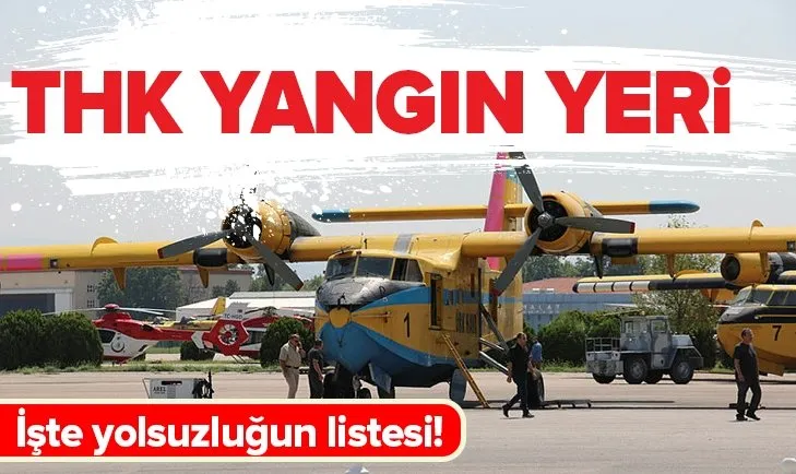 THK’daki 440 milyonluk yolsuzluğun listesi!
