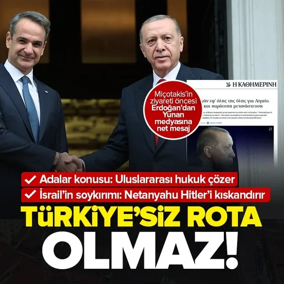 Başkan Erdoğan’dan Yunan medyasına flaş mesajlar: Akdeniz’de enerji rotası, kıta sahanlığı ve adalar meselesi...