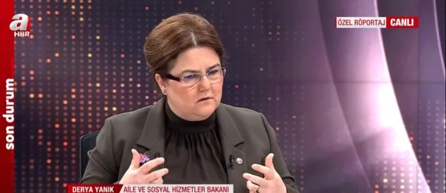 Aile ve Sosyal Hizmetler Bakanı Derya Yanık A Haber’de!