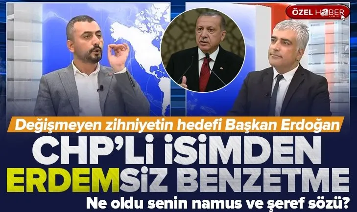Erdem’den Başkan Erdoğan’a hadsiz benzetme