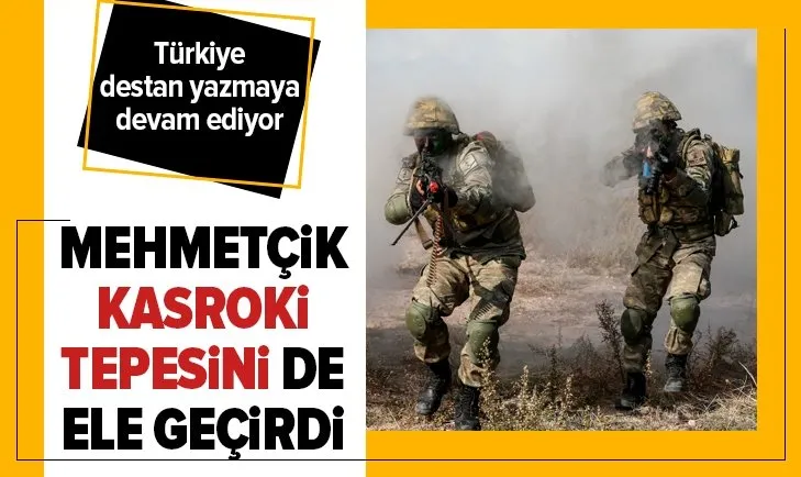 Akrep Tepesinin ardından Kasroki tepesi de Mehmetçiğin kontrolünde!