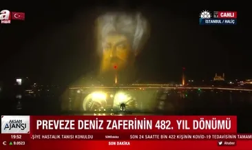 Preveze Deniz Zaferi’nin 482. yılında Haliç’te hologram gösterisi