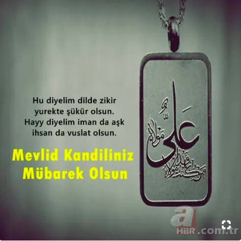 Mevlid Kandili'nde sevdiklerinize yollanacak en güzel mesajlar! Kısa ve uzun en güzel resimli Mevlid Kandili mesajları 22