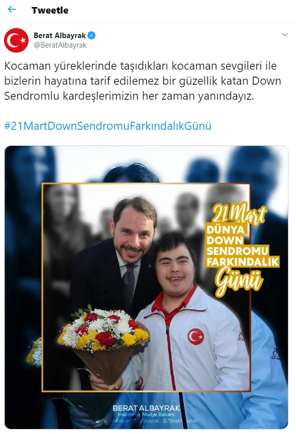 Hazine ve Maliye Bakanı Berat Albayrak'tan 21 Mart Dünya Down Sendromlular Farkındalık Günü paylaşımı - 1