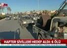 Hafter sivilleri hedef aldı: 6 ölü