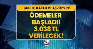 Ödemeler yükseldi! 3.038 TL nakit verilecek!