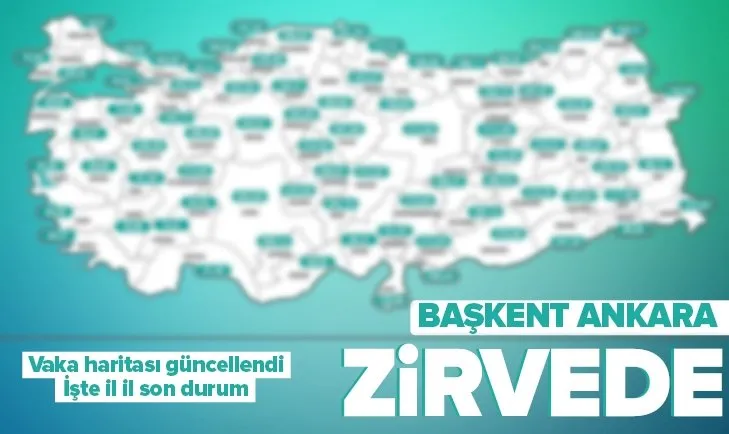 Haftalık illere göre vaka haritası güncellendi! İşte şehirlerdeki son durum! Hangi ilde kaç vaka var?