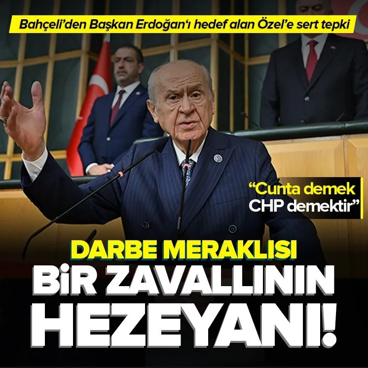 Bahçeli: Cunta demek CHP demektir