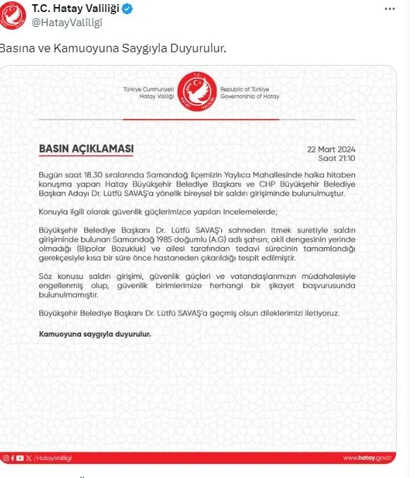 CHP’li Lütfü Savaş’ın mağdur tiyatrosu tutmadı! Hatay Valiliği’nden açıklama: Saldırganın akli dengesi yerinde değil