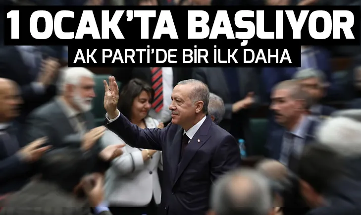 AK Partide bir ilk! 1 Ocakta başlıyor