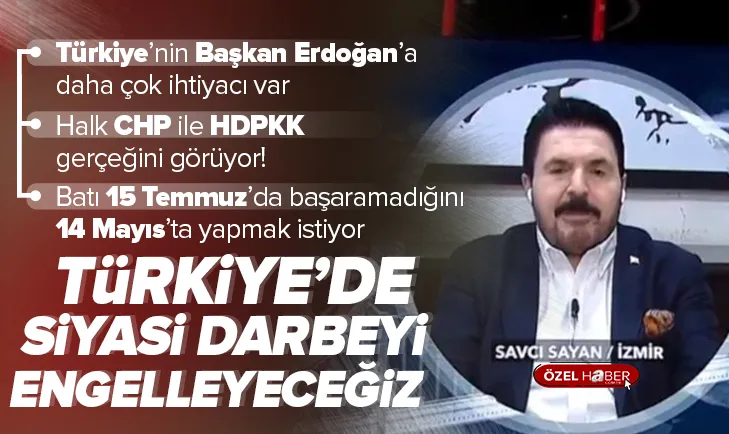 Türkiye’nin Erdoğan’a daha çok ihtiyacı var