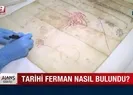 II. Mahmudun ortaya çıkan fermanında ne yazıyor?