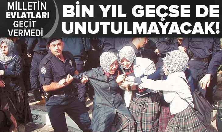 Son dakika: 28 Şubat darbesi bin yıl geçse de unutulmayacak! Milletin evlatları geçit vermedi