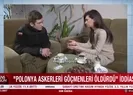 Polonya askerleri göçmenleri öldürdü iddiası