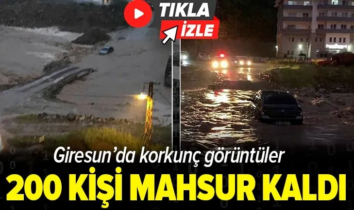 Son dakika: Giresun’da dere taştı 200 kişi mahsur kaldı: Bölgedeki vatandaşların tahliyesine yönelik çalışmalar sürüyor