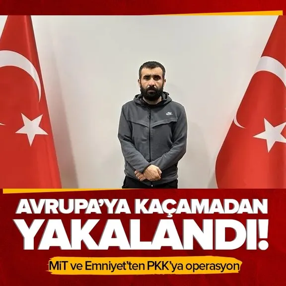 MİT ve Emniyet’ten PKK’ya operasyon! Sözde sorumlu Murat Kızıl Avrupa’ya kaçamadan yakalandı