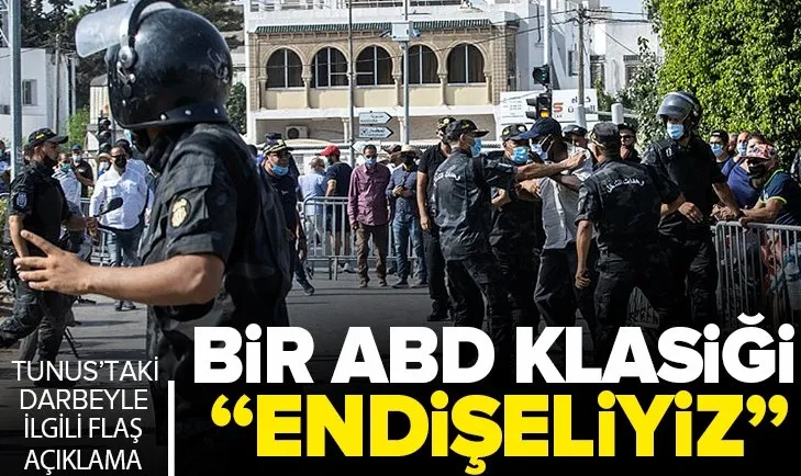 ABD’den Tunus’taki darbeyle ilgili klasik açıklama: Endişeliyiz