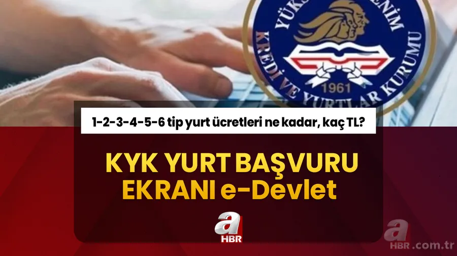 KYK YURT BAŞVURU EKRANI e-Devlet | KYK 1-2-3-4-5-6 tip yurt ücretleri ne kadar, kaç TL? 2023-2024 GSB başvuru şartları neler? 1