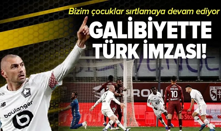 Burak ve Zeki Lille'de şov yapmaya devam ediyor! Kritik galibiyete Türk imzası