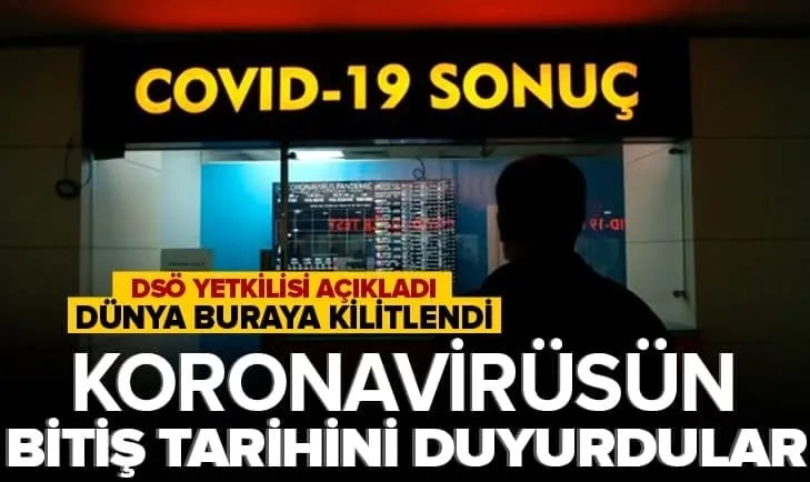Kovid-19 ne zaman bitecek? DSÖ yetkilisi açıkladı