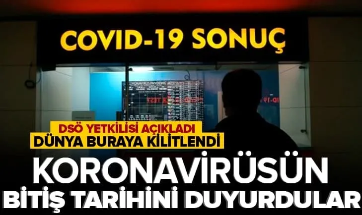 Kovid-19 ne zaman bitecek? DSÖ yetkilisi açıkladı
