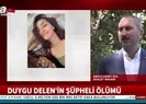 Duygu Delenin şüpheli ölümüyle ilgili Adalet Bakanı Abdulhamit Gülden açıklama