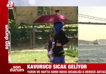 İstanbul kavrulacak! Türkiye'de hava sıcaklığı 8 derece artacak | İşte 5 günlük hava durumu