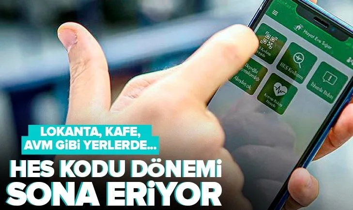 HES kodu dönemi sona eriyor! Lokanta, kafe, AVM gibi yerlerde...