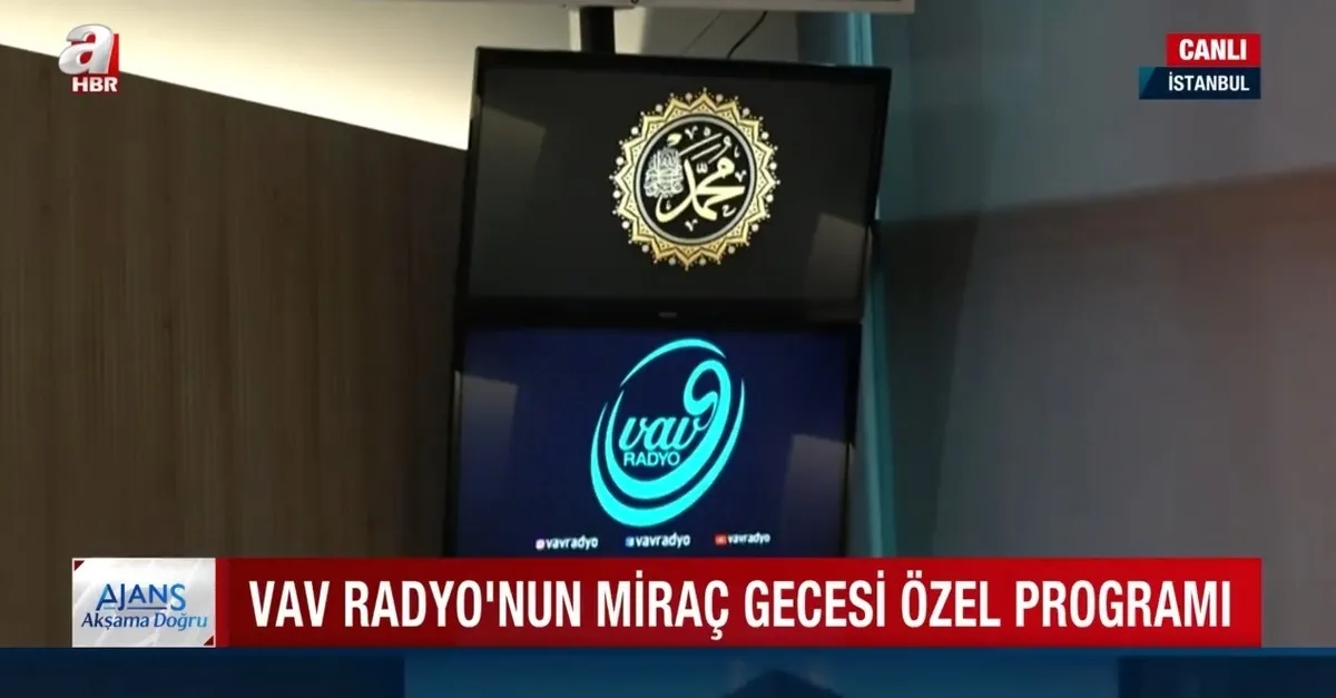 Vav radyodan Miraç gecesi özel programı