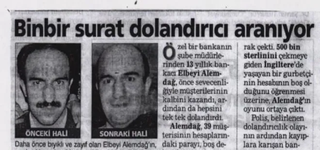 Kod adı binbir surat! Yıllarca kaçmıştı | Cezaevinden 12 gün sonra...