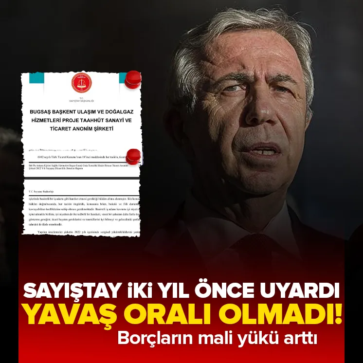 Sayıştay uyardı Mansur Yavaş oralı olmadı!