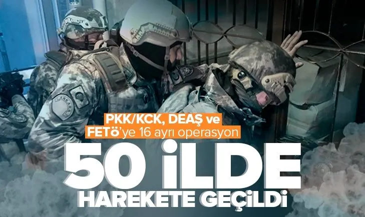 Son dakika: İçişleri Bakanlığı duyurdu! PKK/KCK, DEAŞ ve FETÖ’ye 16 ayrı operasyon