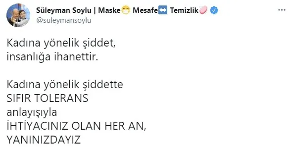 İçişleri Bakanı Süleyman Soylu'dan 'kadına şiddet' mesajı! Kadına yönelik şiddet insanlığa ihanettir - 3