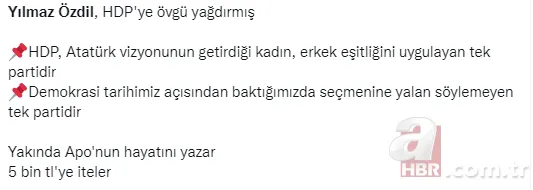 Sözcü yazarı Yılmaz Özdil bildiğiniz gibi! Terör örgütünün siyasi şubesi HDP'yi öve öve bitiremedi 10