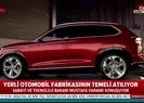 İşte yerli otomobilin yollarda olacağı o tarih