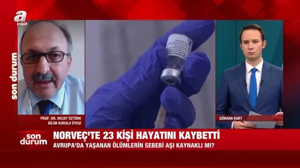 Avrupa'da yaşanan ölümler aşı kaynaklı mı? Bilim Kurulu Üyesi A Haber'e konuştu - 1