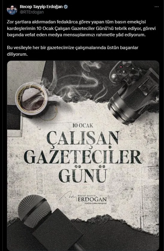Başkan Erdoğan’dan 10 Ocak Çalışan Gazeteciler günü mesajı!