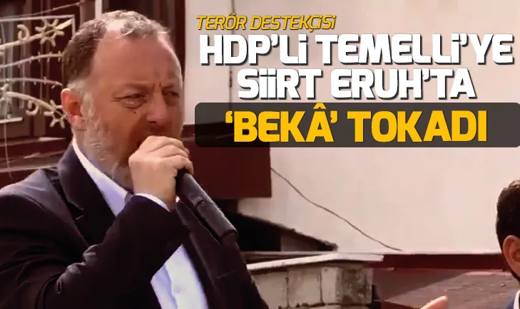 HDP Eş Başkanı Sezai Temelliye Eruhta beka tokadı!