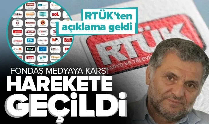 Son dakika: Fondaş medyaya karşı harekete geçildi! RTÜK’ten açıklama geldi