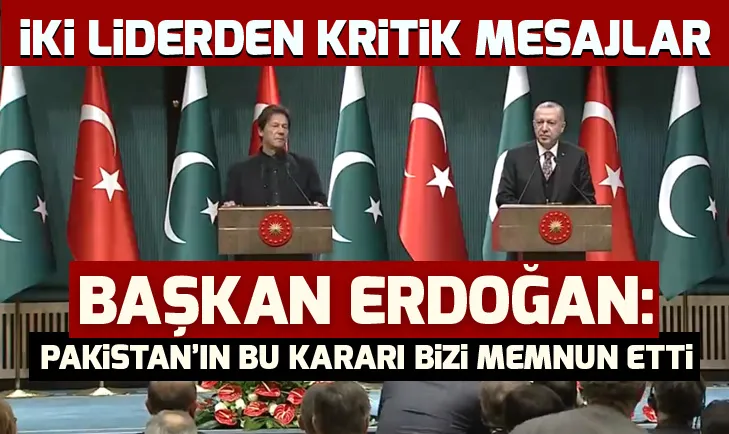 Başkan Erdoğan: Pakistanın FETÖ kararı memnuniyet verici